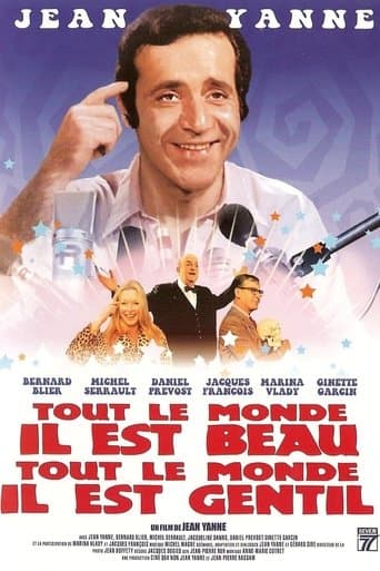 Everybody He Is Nice, Everybody He Is Beautiful (1972) poster