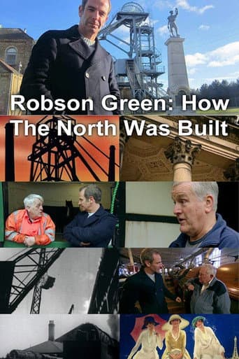 Robson Green: How The North Was Built (2013) poster