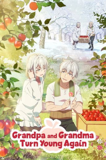 Grandpa and Grandma Turn Young Again (2024) poster