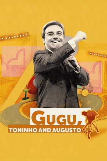 Gugu, Toninho and Augusto (2024) poster