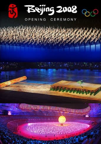 Beijing 2008 Olympic Opening Ceremony (2008) poster