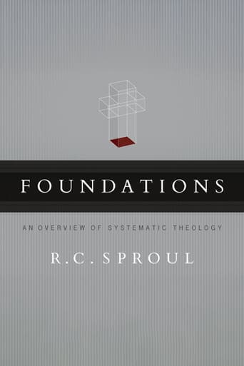 Foundations: An Overview of Systematic Theology (1999) poster