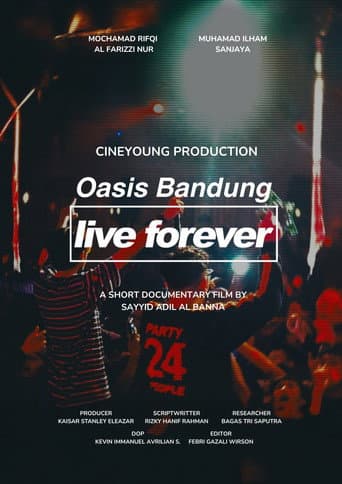 Oasis Bandung Live Forever (2025) poster