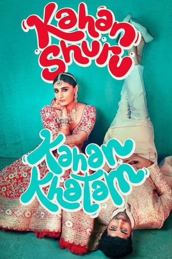 Kahan Shuru Kahan Khatam (2024) poster