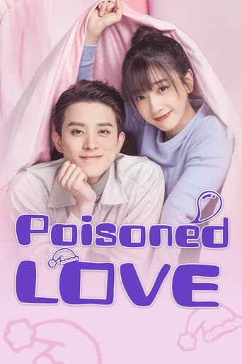 Poisoned Love (2020) poster