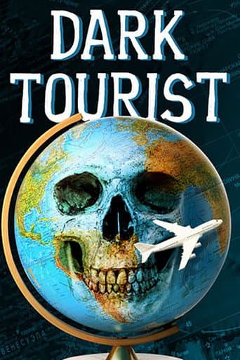 Dark Tourist (2018) poster