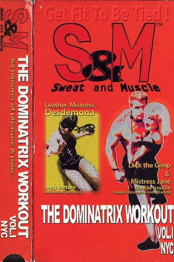 S&M: Sweat and Muscle - The Dominatrix Workout (1996) poster