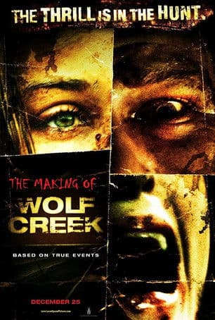 The Making of 'Wolf Creek' (2006) poster