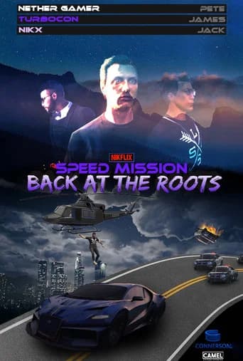 Speed Mission: Back at the Roots (2023) poster