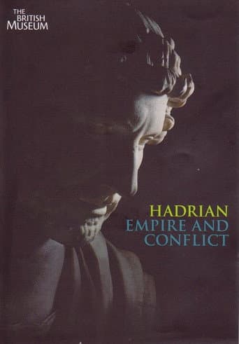 Hadrian - Empire And Conflict (2008) poster