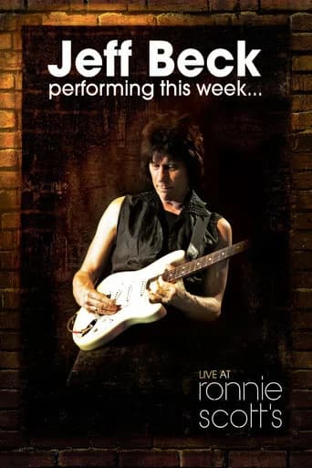 Jeff Beck: Performing This Week... Live At Ronnie Scott's (2008) poster