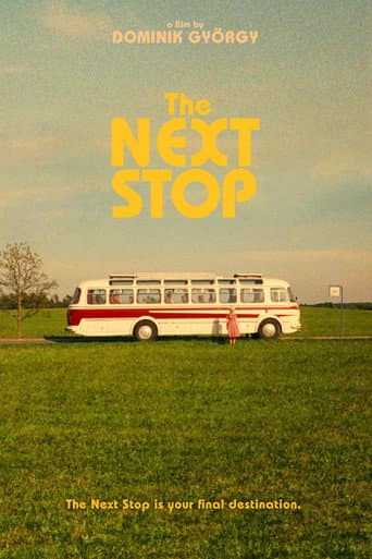 The Next Stop (2018) poster
