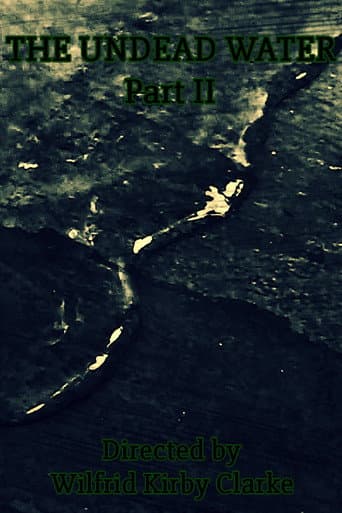 The Undead Water - Part II (2025) poster