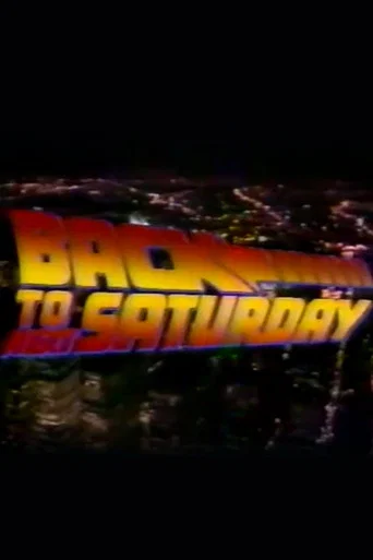 Back to Next Saturday (1985) poster