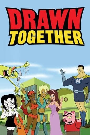 Drawn Together (2004) poster