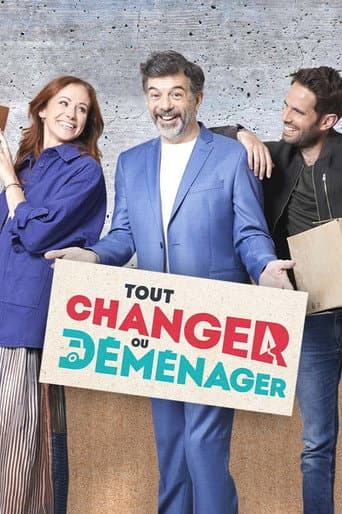 Tout changer ou déménager (2022) poster