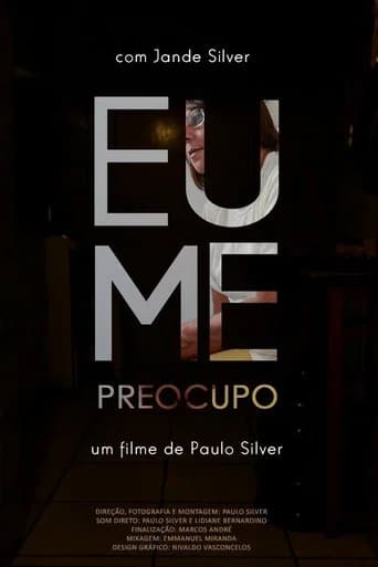 Eu Me Preocupo (2017) poster