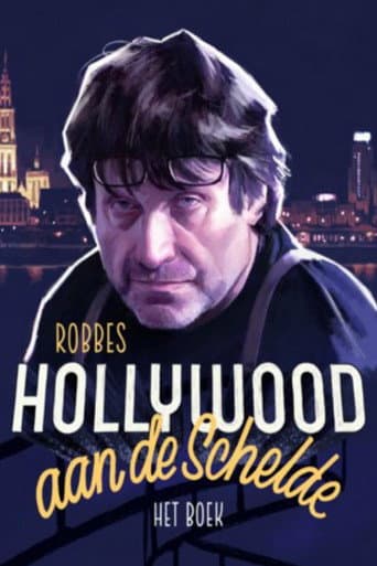 Hollywood on the river Scheldt (2018) poster