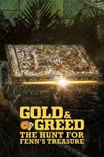 Gold & Greed: The Hunt for Fenn's Treasure (2025) poster