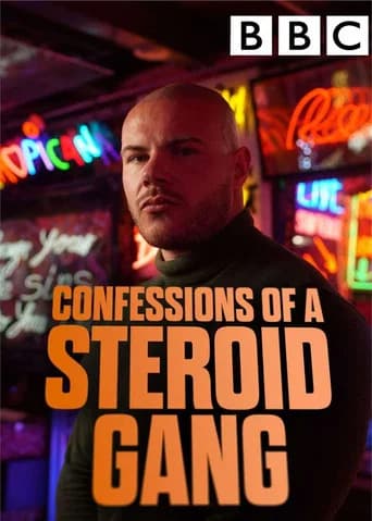 Confessions of a Steroid Gang (2025) poster