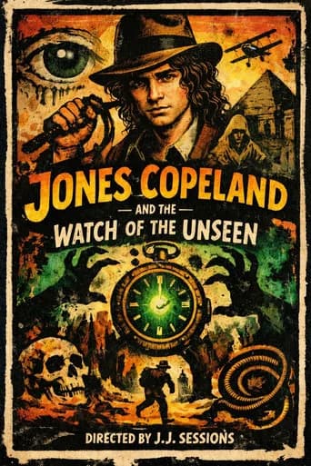 Jones Copeland: And The Watch of the Unseen (2024) poster