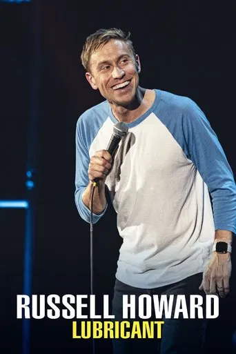 Russell Howard: Lubricant (2021) poster