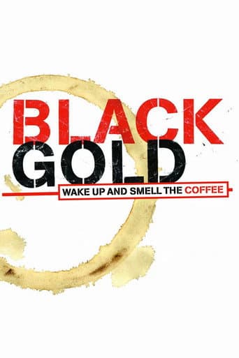 Black Gold (2006) poster