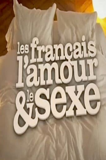 Les Français, l'amour et le sexe (2010) poster