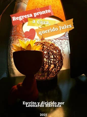 Regresa pronto a casa, querido Jules (2021) poster