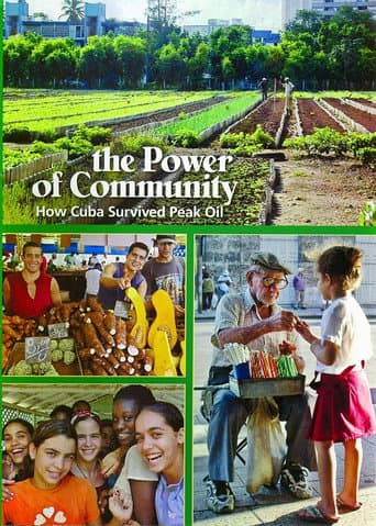 The Power of Community: How Cuba Survived Peak Oil (2006) poster