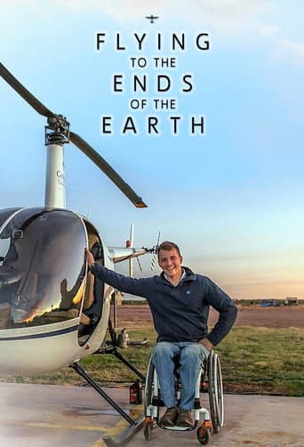 Flying to the Ends of the Earth (2015) poster