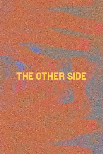 The Other Side (2019) poster