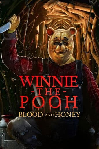 Winnie the Pooh: Blood and Honey (2023) poster