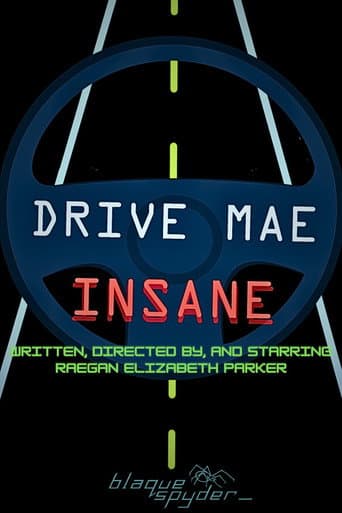 Drive Mae Insane (2025) poster