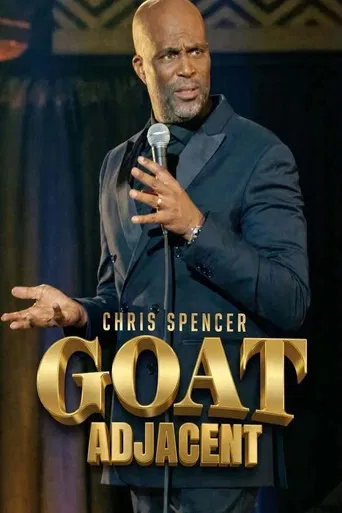 Chris Spencer: GOAT Adjacent (2026) poster