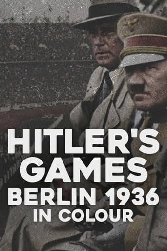 Hitler’s Games: Berlin 1936 in Colour (2026) poster