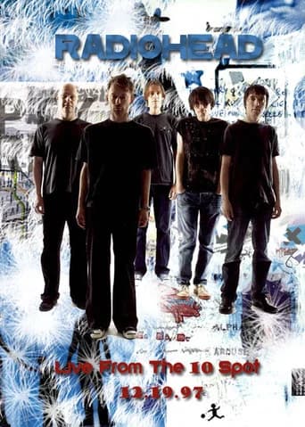 Radiohead • Live From the 10 Spot 1997 (1997) poster