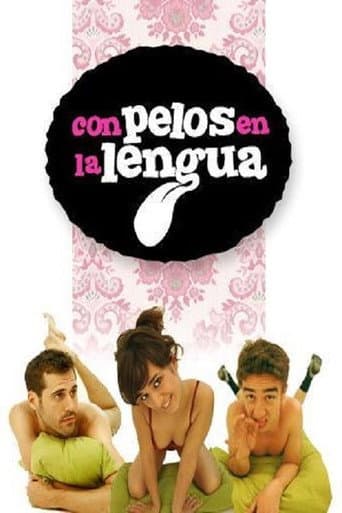 Con pelos en la lengua (2008) poster