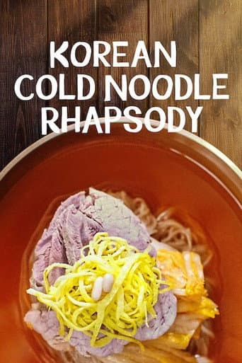 Korean Cold Noodle Rhapsody (2021) poster