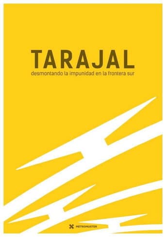 Tarajal: Desmontando la impunidad en la frontera sur (2017) poster