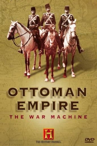 Ottoman Empire: The War Machine (2006) poster