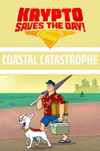 Krypto Saves the Day!: Coastal Catastrophe (2026) poster