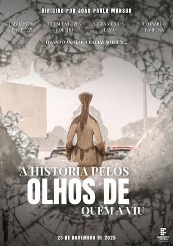 A História Pelos Olhos de Quem a Viu (2024) poster