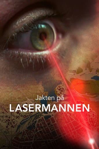 Jakten på Lasermannen (2021) poster
