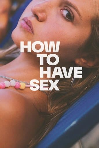 How to Have Sex (2023) poster
