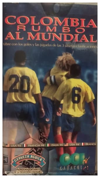 Colombia rumbo al mundial (1997) poster