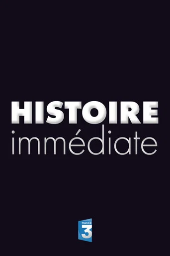 Histoire Immédiate (2011) poster