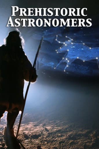 Prehistoric Astronomers (2007) poster