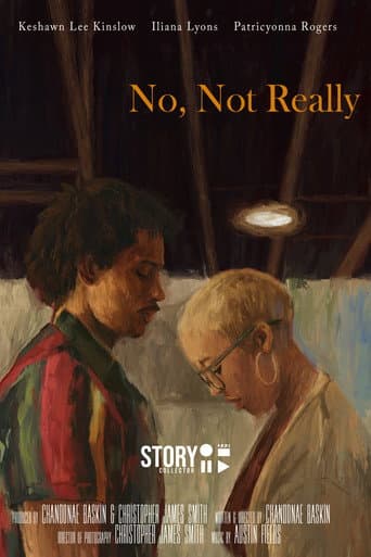 No, Not Really (2024) poster
