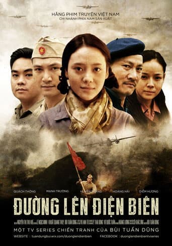 Đường Lên Điện Biên (2014) poster